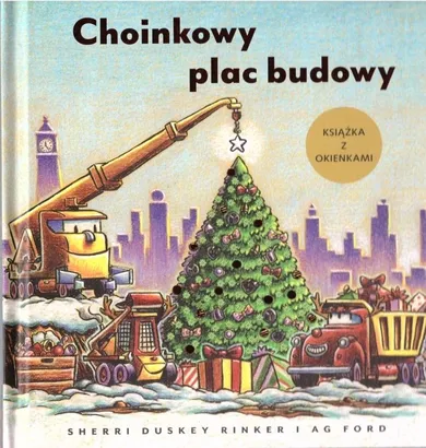 Choinkowy plac budowy. Książka z okienkami