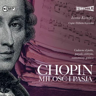 Chopin. Miłość i pasja