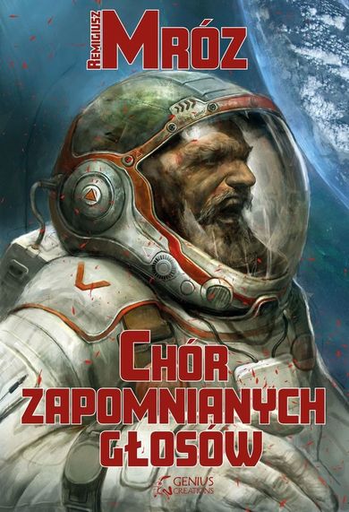 Chór zapomnianych głosów. Tom 1