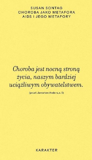 Choroba jako metafora. AIDS i jego metafory
