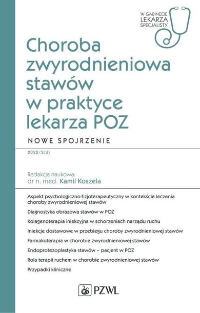 Choroba zwyrodnieniowa stawów w praktyce lekarza