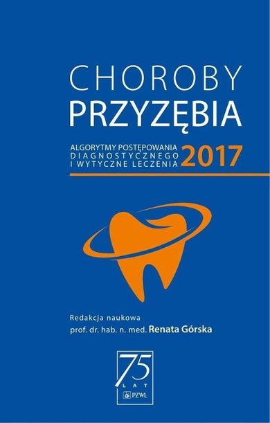 Choroby przyzębia 2017 algorytmy postępowania