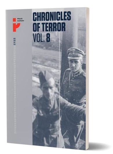 Chronicles of Terror. Volume 8. Polish soldiers in Soviet captivity. Wersja angielska