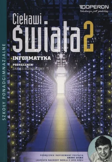 Ciekawi świata 2. Informatyka. Podręcznik. Zakres rozszerzony