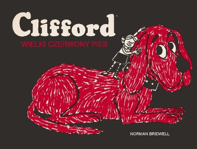Clifford. Wielki czerwony pies