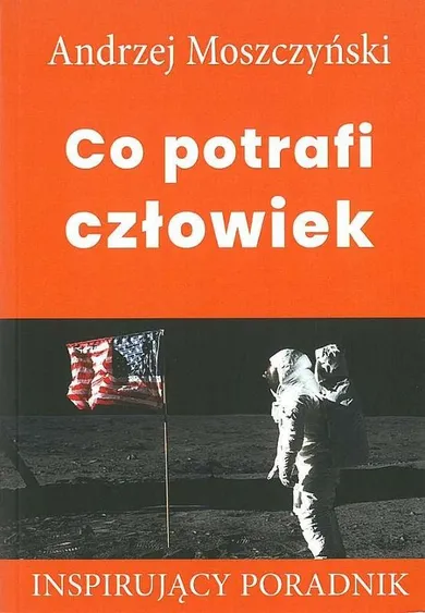 Co potrafi człowiek