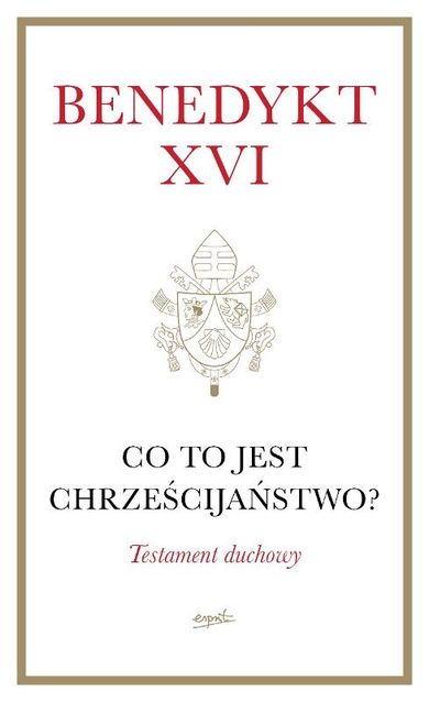 Co to jest chrześcijaństwo?