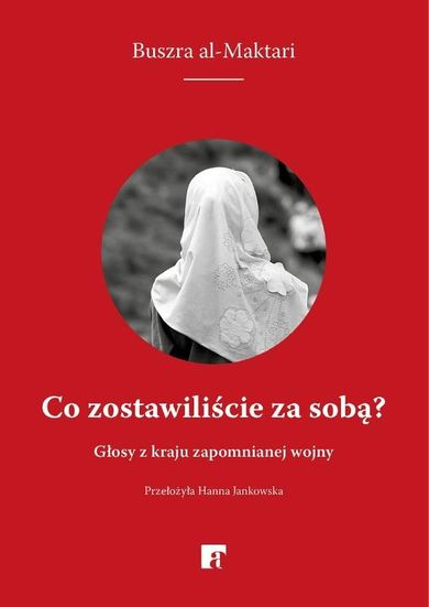 Co zostawiliście za sobą?