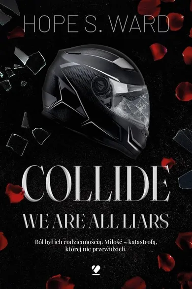 Collide. We Are All Liars