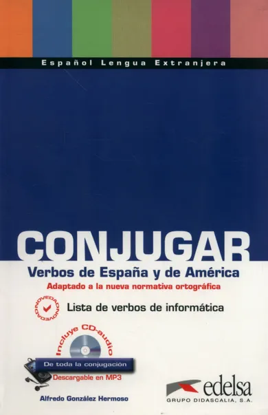 Conjugar verbos de Espana y America