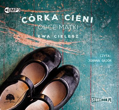 Córka Cieni. Tom 2. Obce matki. Audiobook CD mp3