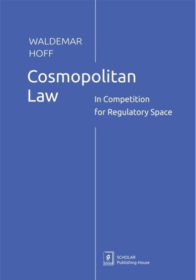 Cosmopolitan Law. In Competition for Regulatory