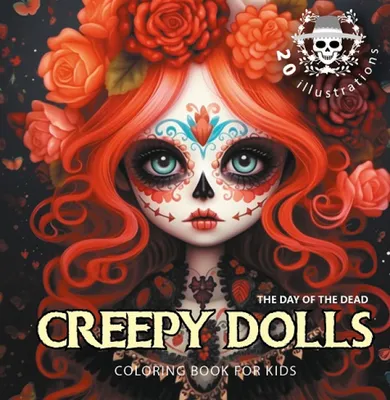 Creepy dolls Upiorne laleczki. Kolorowanka 160-160