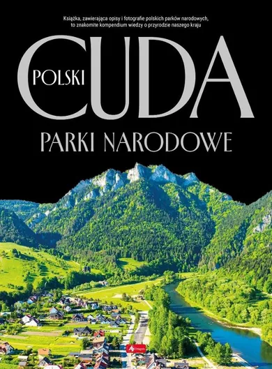 Cuda Polski. Parki narodowe