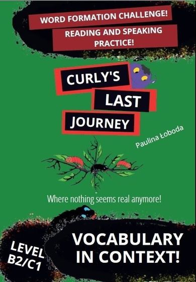Curly's Last Journey. Vocabulary in Context. B2/C1