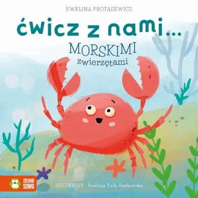 Ćwicz z nami… morskimi zwierzętami