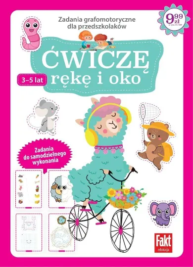 Ćwiczę rękę i oko. Zadania grafomotoryczne