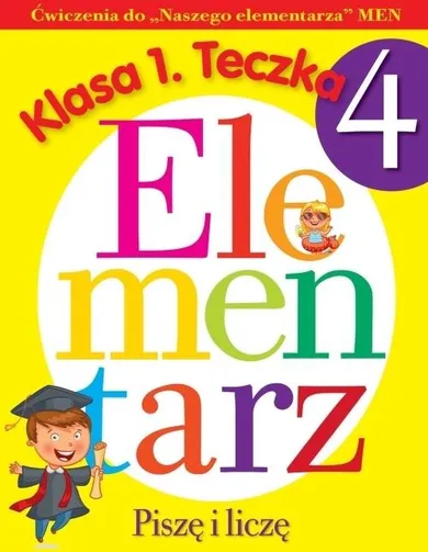 Ćwiczenia do Naszego elementarza. Klasa 1. Teczka 4