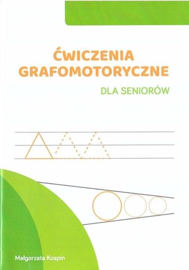 Ćwiczenia grafomotoryczne dla seniorów