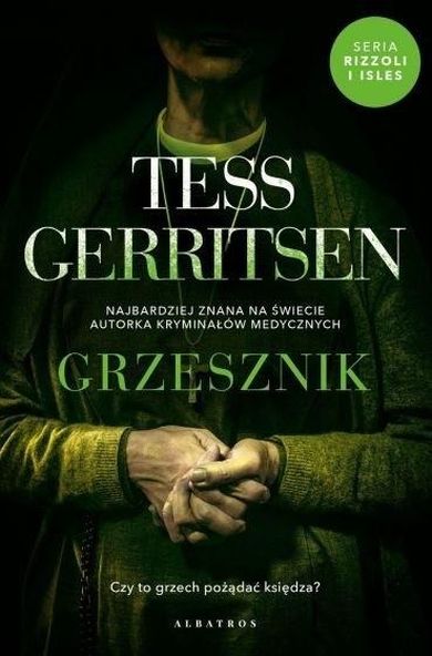 Cykl Rizzoli / Isles. Tom 3. Grzesznik