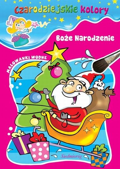 Czarodziejskie kolory. Boże Narodzenie. Malowanki wodne