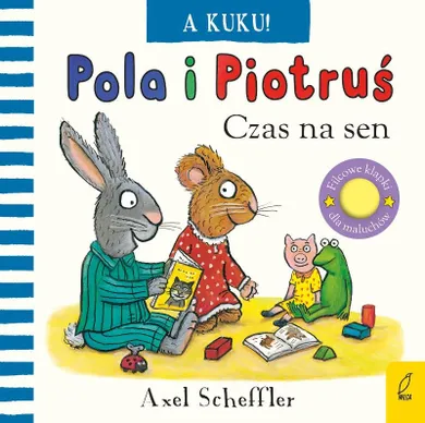 Czas na sen. Pola i Piotruś. A kuku!