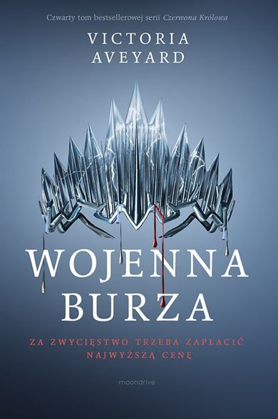 Czerwona królowa. Tom 4. Wojenna burza