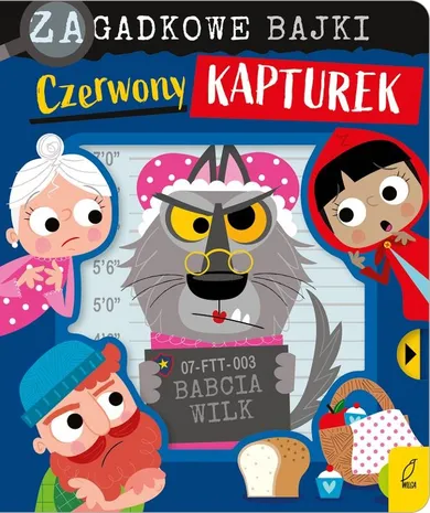 Czerwony Kapturek. Zagadkowe bajki