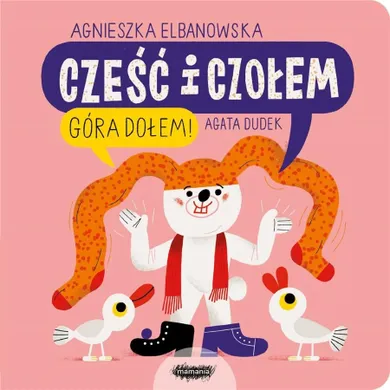 Cześć i czołem. Tom 2. Góra dołem!