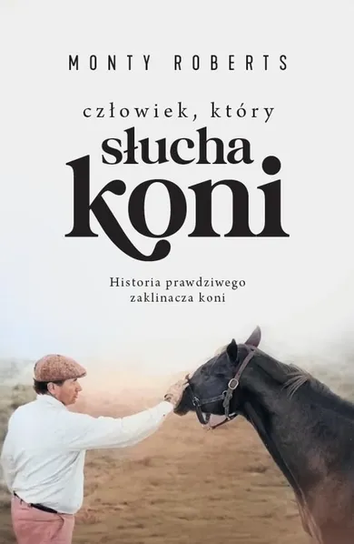 Człowiek, który słucha koni