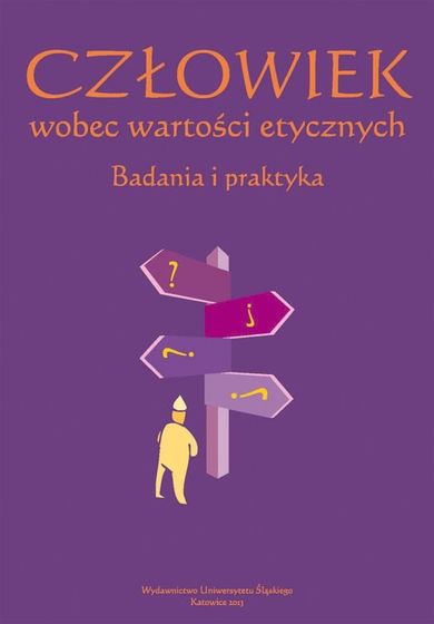 Człowiek wobec wartości etycznych. Badania