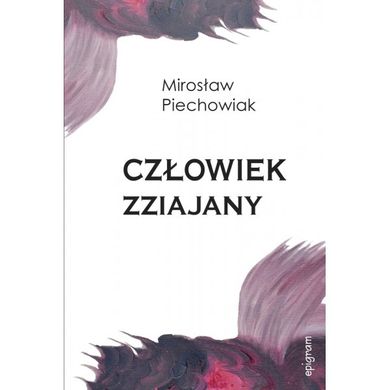 Człowiek zziajany