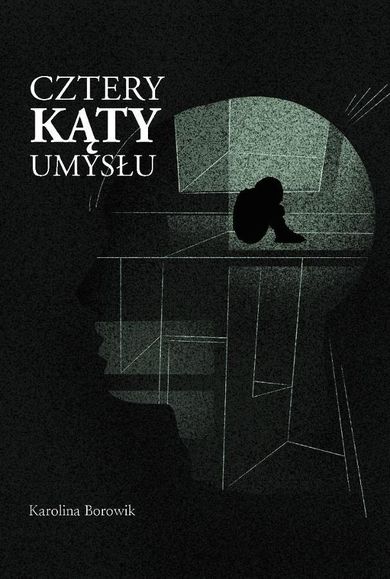 Cztery kąty umysłu