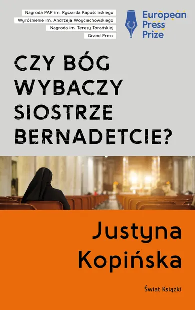 Czy Bóg wybaczy siostrze Bernadetcie?