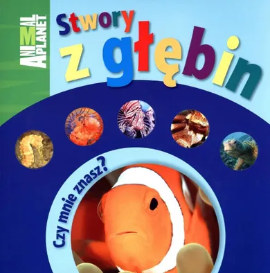 Czy mnie znasz? Stwory z głębin