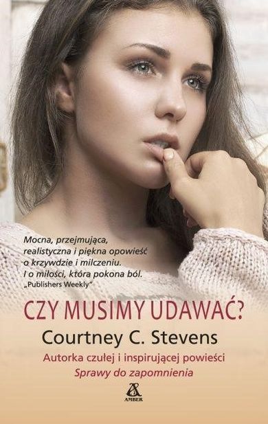 Czy musimy udawać?