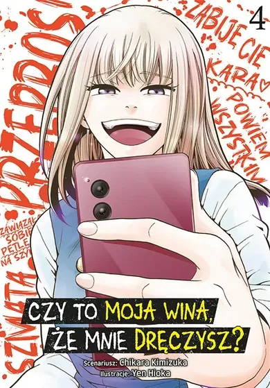 Czy to moja wina, że mnie dręczysz? #4