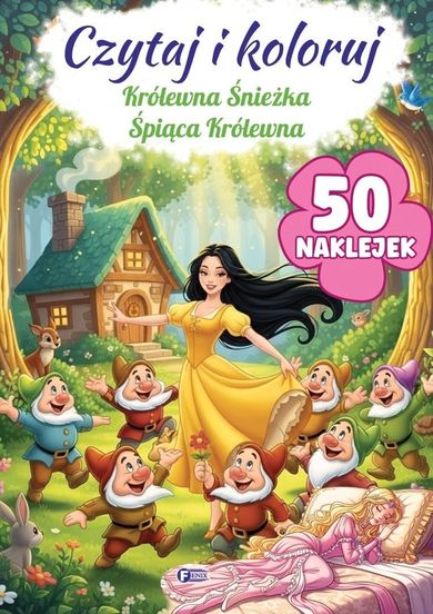 Czytaj i koloruj: Królewna Śnieżka. Śpiąca Królewna