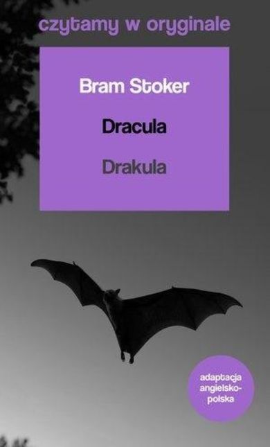Czytamy w oryginale. Dracula