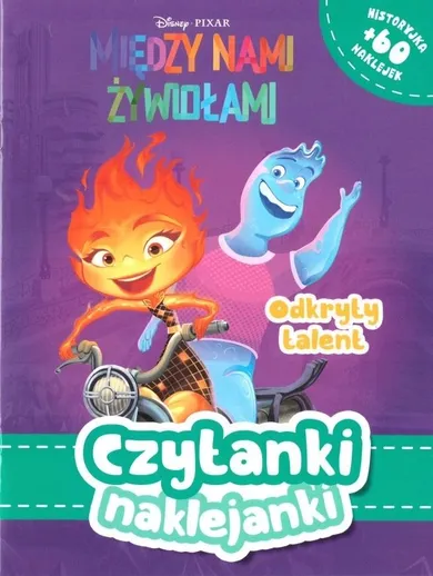 Czytanki naklejanki. Między nami żywiołami. Odkryty talent