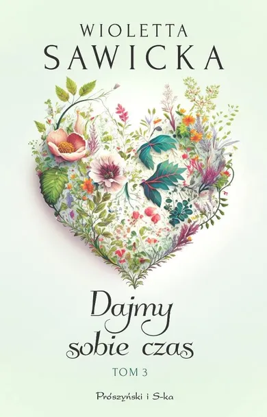 Dajmy sobie czas. Tom 3