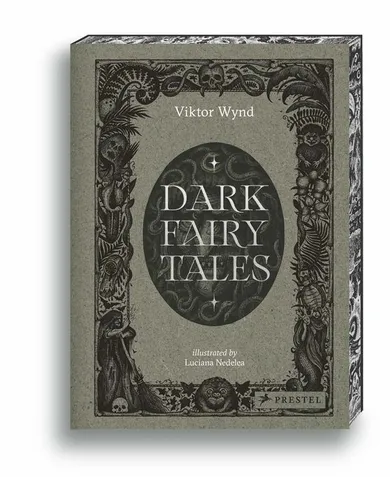 Dark Fairy Tales: Weird, Wicked Stories from Around the World