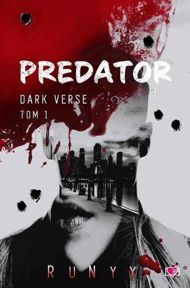 Dark Verse. Tom 1. Predator