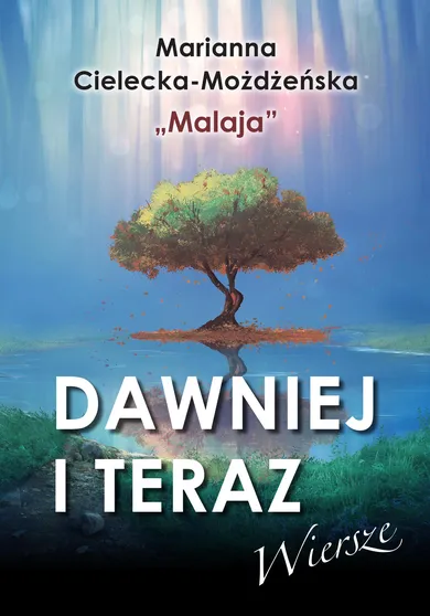 Dawniej i teraz