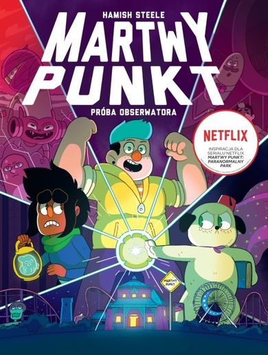 DeadEndia. Martwy punkt. Próba Obserwatora