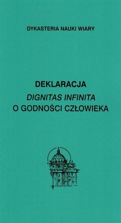 Deklaracja Dignitas infinita O godności