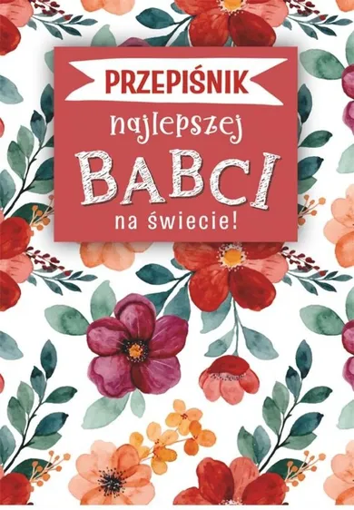 Deko, przepiśnik Najlepszej Babci na Świecie