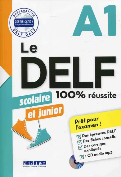 Delf 100% reussite A1 scolaire et junior + CD mp3