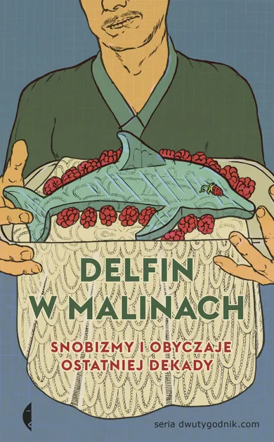 Delfin w malinach