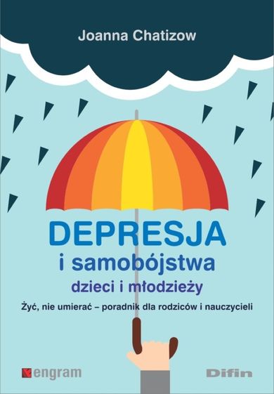 Depresja i samobójstwa dzieci i młodzieży